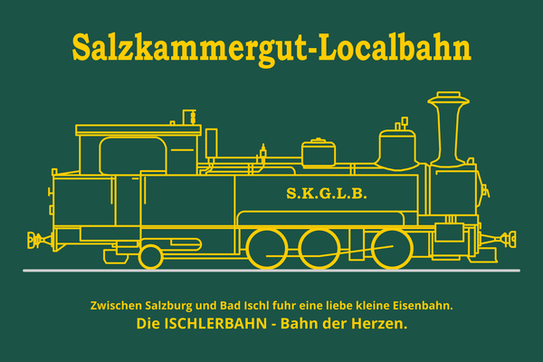 Weitere Informationen zur historischen Ischlerbahn...